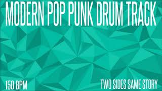 MODERN POP PUNK DRUM TRACK # 2 - 150 BPM (FREE)