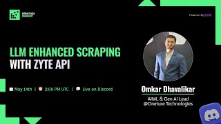 LLM Enhanced Scraping With Zyte API | Omkar Dhavalikar