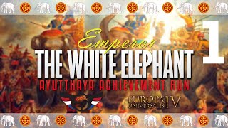 EU4 Emperor: The White Elephant as Ayutthaya - ep1