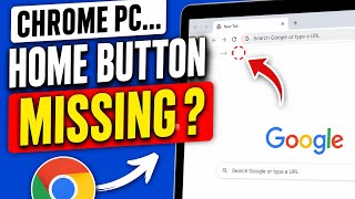 How To Fix Home Button is Missing on Chrome