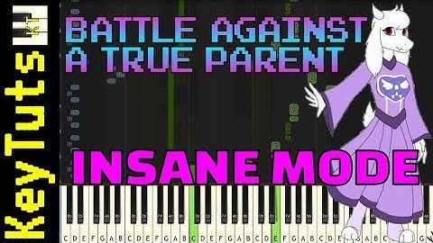 Learn to Play Battle Against A True Parent from Storyshift (Undertale AU) - Insane Mode