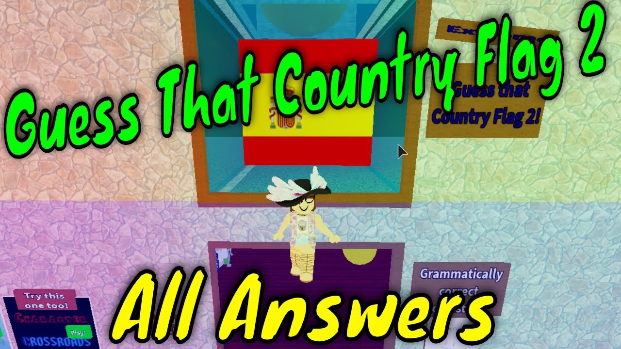 Roblox Guess That Character Guessing All The Country Flags Part 2 Youtube - guess the country flag roblox