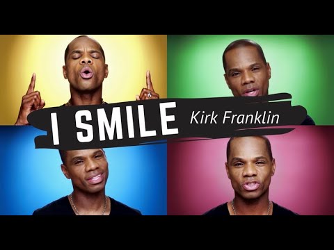 I Smile/Kirk Franklin 和訳 - YouTube