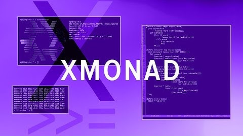 The New version of Xmonad for Linux