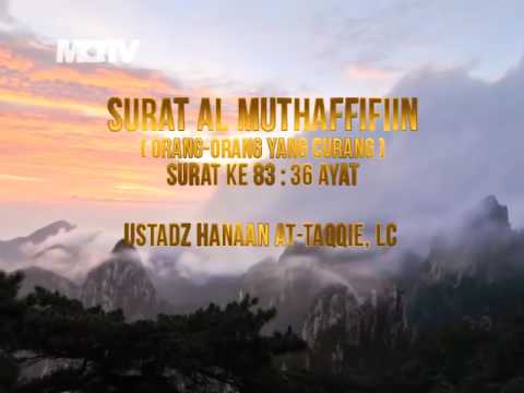 ustadz-tengku-hanan-attaki-(shift)---murottal-al-muthaffifiin