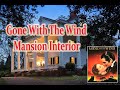Gone with the wind mansion interior