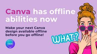 Work Offline in Canva and Keep Your Designs Safe #canvassador #canvatutorial