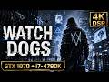 Watch Dogs 4K DSR 🔥 | GTX 1070 + i7-4790K Benchmark