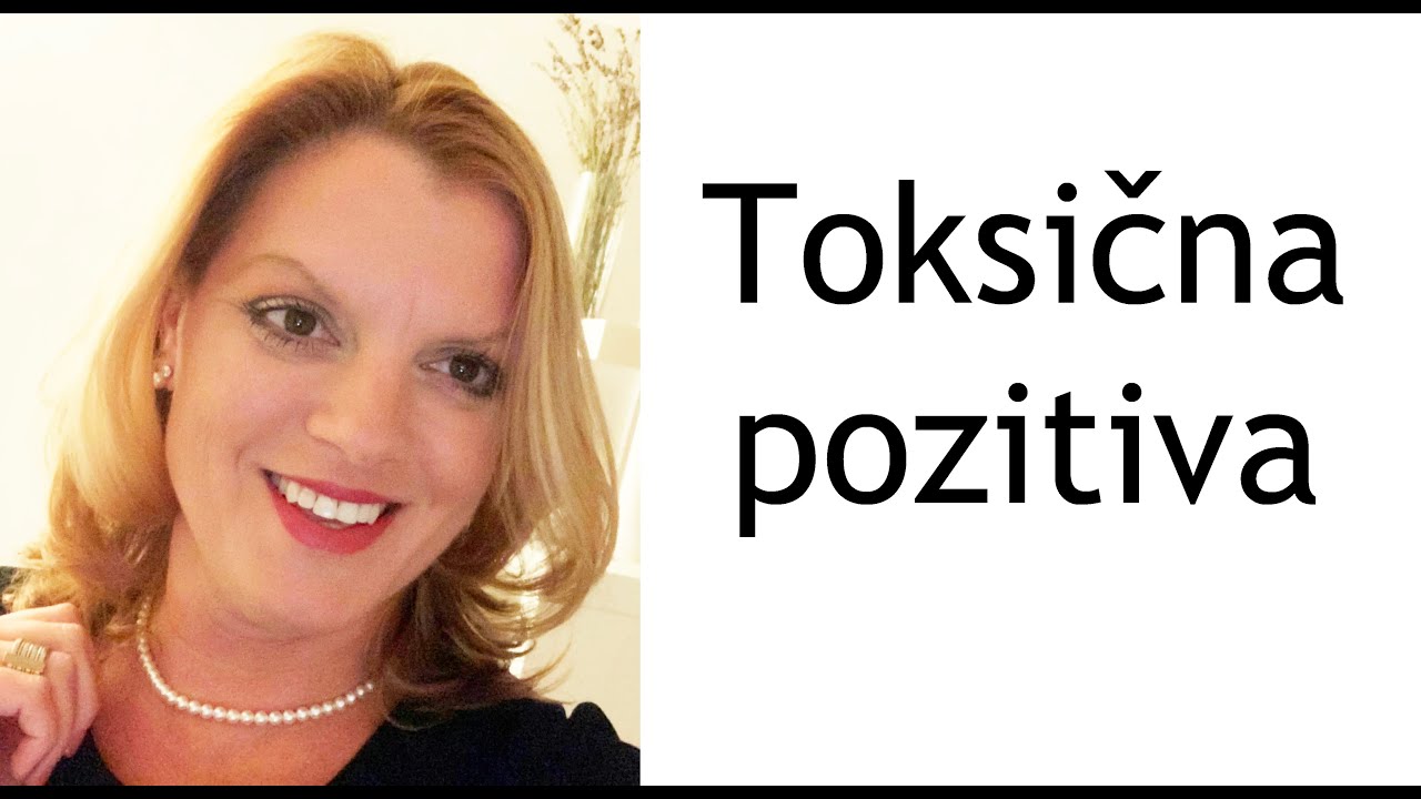 Toksična pozitiva