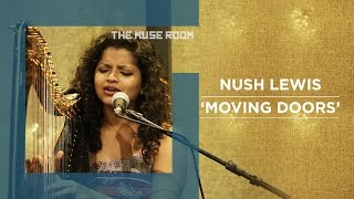 Moving Doors - Nush Lewis - The Muse Room