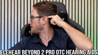 Elehear Beyond 2 Pro Bt Otc Hearing Aids