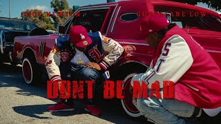 Video thumbnail of "FIGG NEWTON X GUTTALANE LOW- DONT BE MAD"