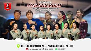 🔴 WAYANG KULIT KI EKO PRISDIANTO | CAK PERCIL CS & PROBORINI | SUGIHWARAS NGANCAR KAB. KEDIRI