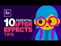 10 Essential After Effects Tips