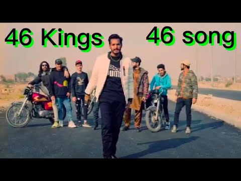 46 song ||46kings song ||shah Nawaz 46|| - YouTube
