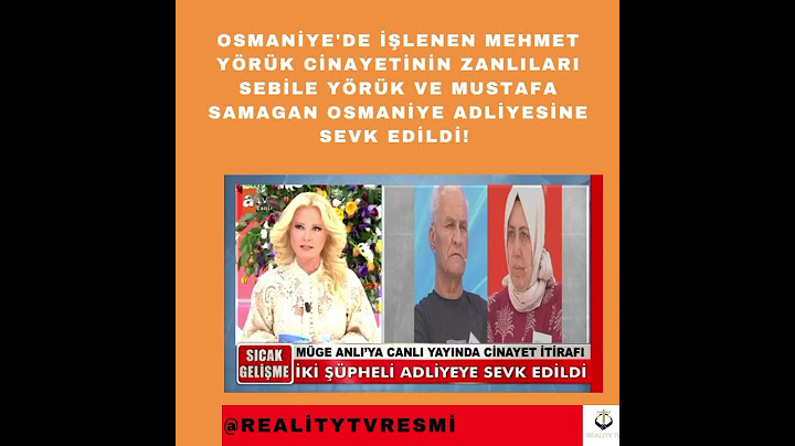 Mehmet Yörük cinayeti zanlıları Sebile Yörük ve Mustafa Samagan, Osmaniye Adliyesine sevk edildi!