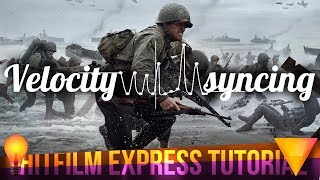 Hitfilm Express - Velocity Effect / Syncing (In-depth Tutorial) (Gaming montage)