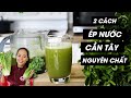 2 CÁCH ÉP NƯỚC UỐNG THẦN DƯỢC NƯỚC ÉP CẦN TÂY - CELERY JUICE BENEFITS