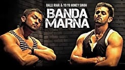 "Banda Marna  Balli Riar, Honey singh" | "Never Done Before"  - Durasi: 3:36. 