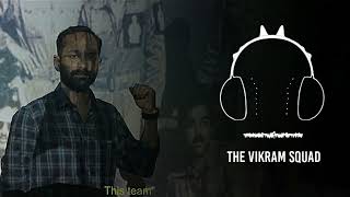 The Vikram Squad Bgm | Vikram OST | download link 👇 |