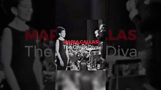 Maria Callas: The Greek Diva