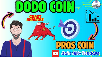 DODO & PROS Coin Chart Analysis | Next Breakout Levels 🚀