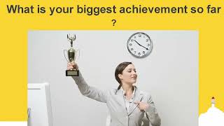 What is your biggest achievement so far​?