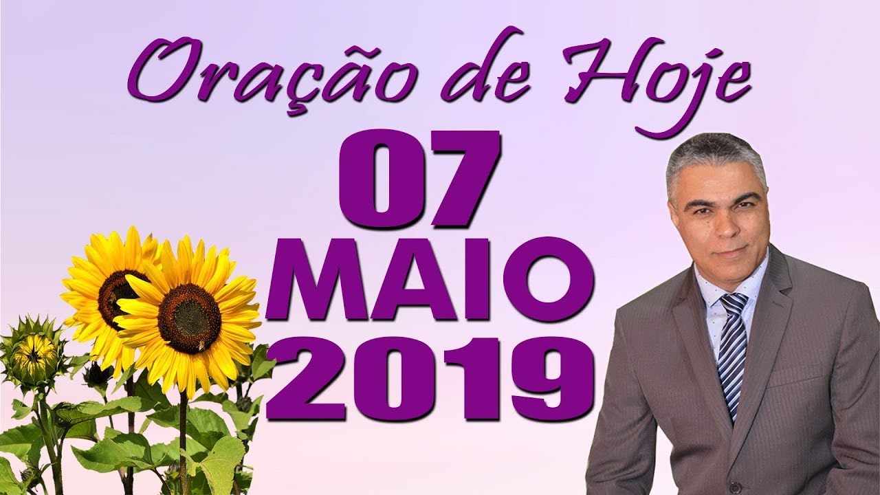palavra do dia na bíblia Oração de Hoje Terça 07 de Maio de 2019