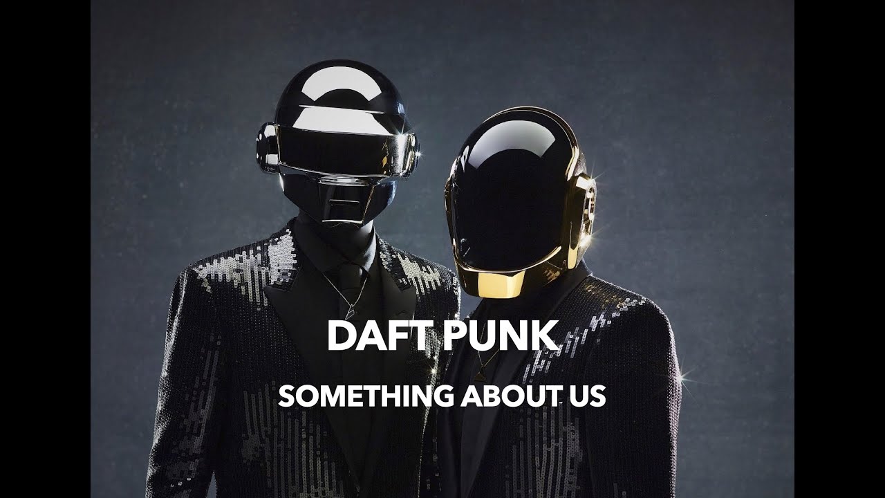 Daft Punk Something About Us (Lyrics & Türkçe Çeviri) YouTube Daft Punk Something About Us (Lyrics & Türkçe Çeviri) YouTube
