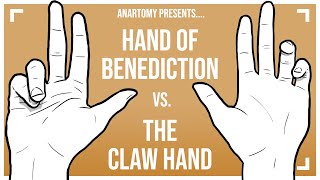 Hand of Benediction vs the Claw Hand [feat. the Ulnar Paradox]