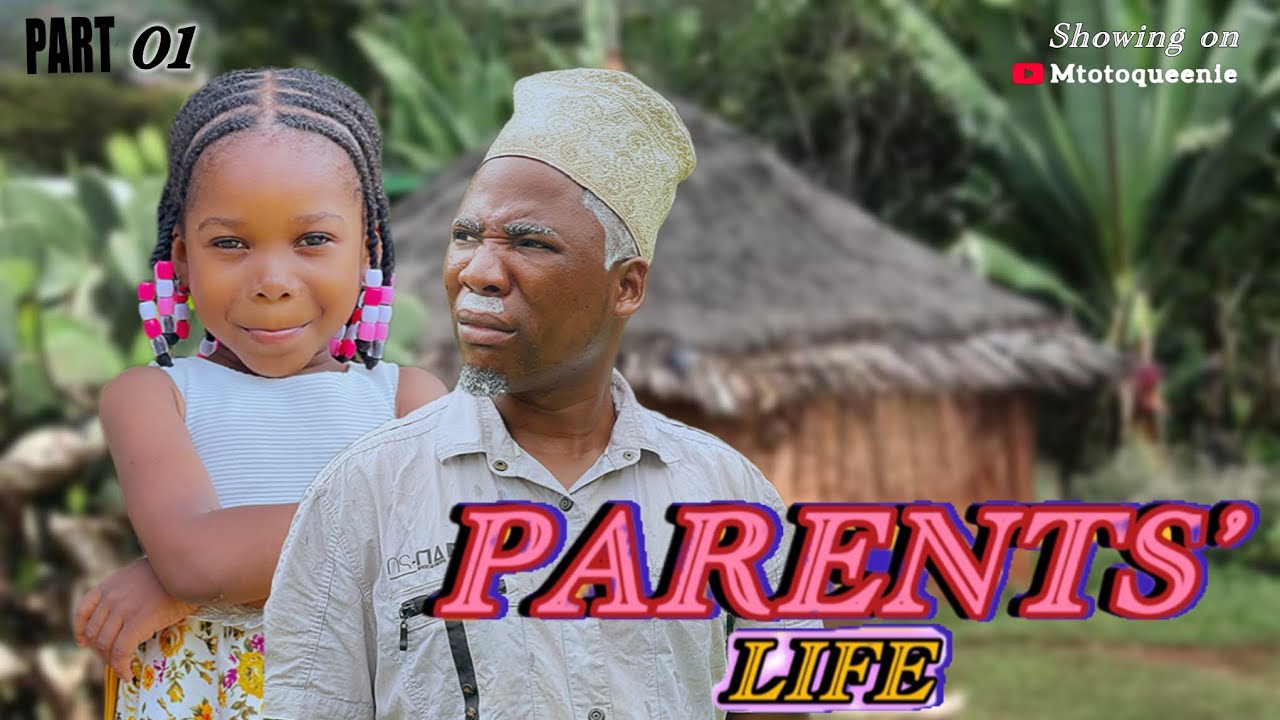 PARENTS LIFE(PART 1)