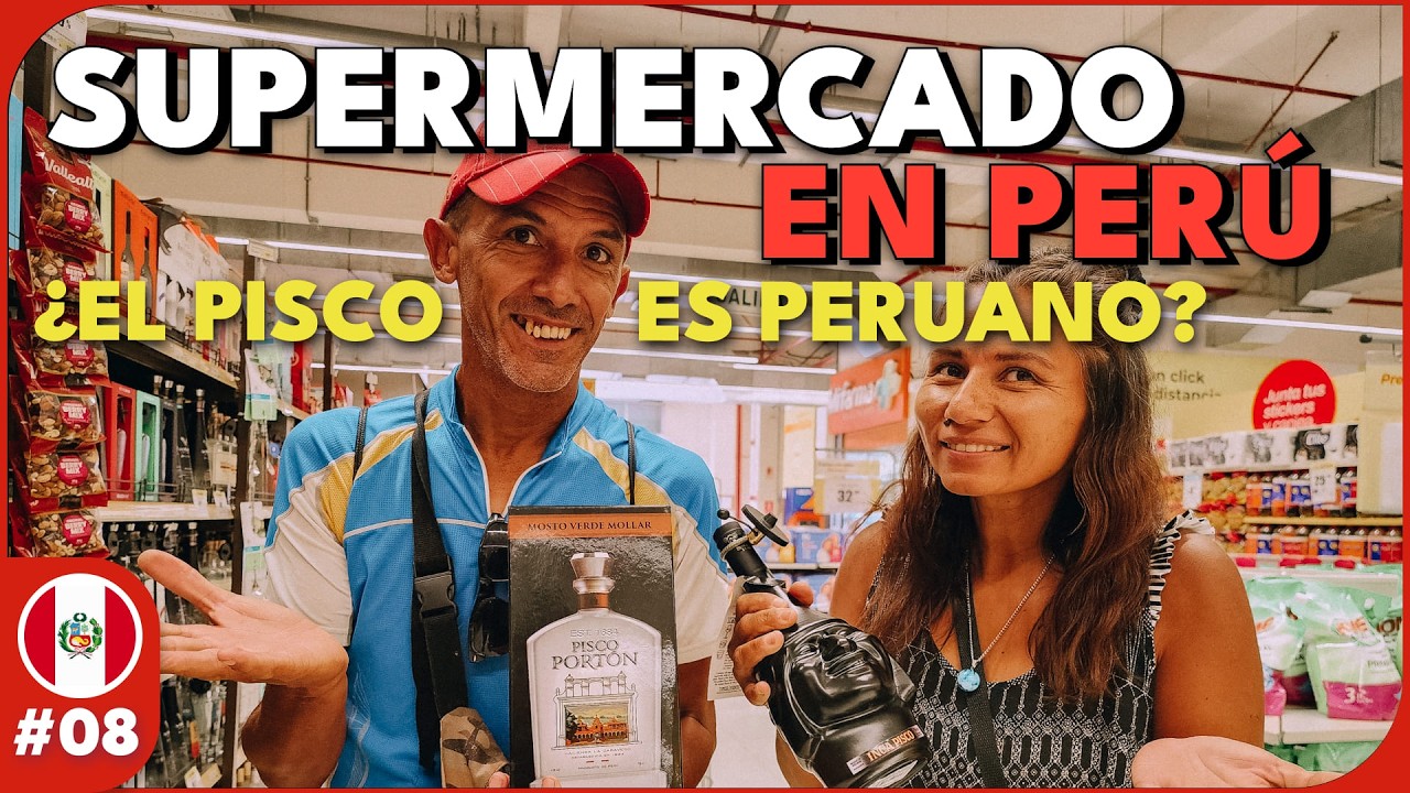 PRECIOS en Perú | Argentinos visitan SUPERMERCADO en PERÚ | ¿el PISCO es PERUANO o CHILENO?  🇵🇪 Ep.8