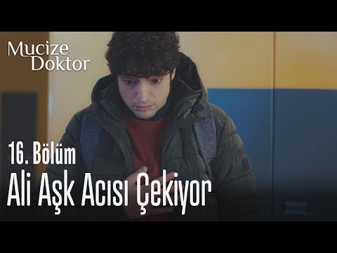 Ali aşk acısı çekiyor - Mucize Doktor 16. Bölüm