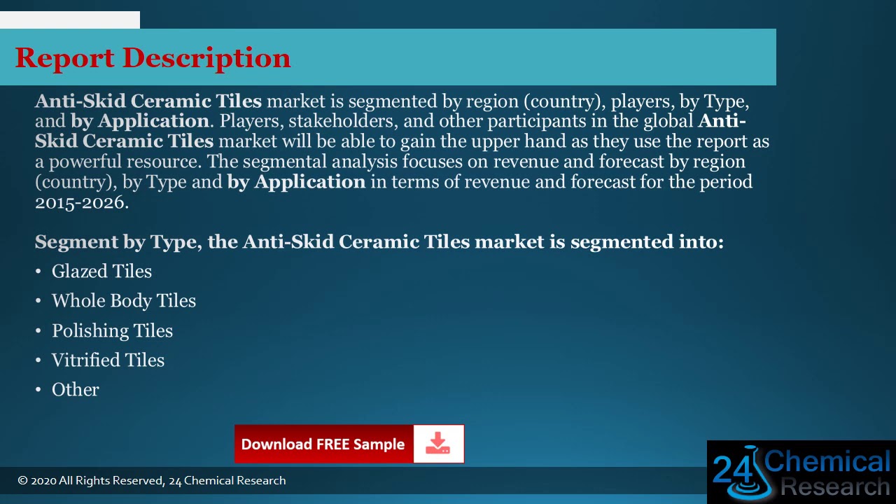 Global and China Anti Skid Ceramic Tiles Market Insights, Forecast to 2026