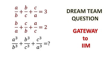 Algebra for CAT XAT SSC CGL |  A dream Team Team Question |Gateway to IIM | Maths By Amiya