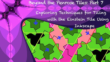 Einstein Tile Part 2: Exploring tiling techniques using Inkscape (Hat Tile / Aperiodic Monotile)