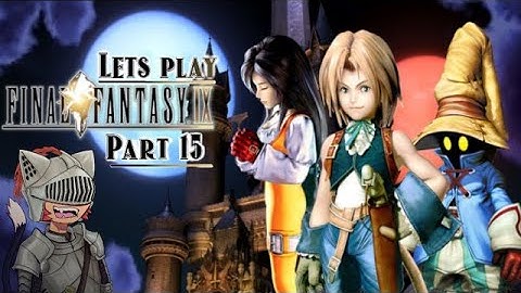 Final Fantasy IX / Is this the END? (FIN/ENG) - Part 15 1/3