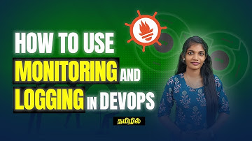 How To Use Monitoring & Logging In DevOps | AWS In Tamil
