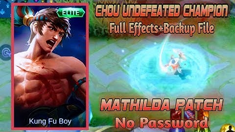 Chou Old Elite Painted Skin Script Full Effects+Backup File Mathilda Patch|Salinas Official