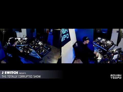 J SWITCH PRESENTS THE TOTALLY CORRUPTED SHOW