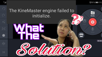 HOW TO FIX KINEMASTER ENGINE FAILED TO INITIALIZE? | Erros Batalla
