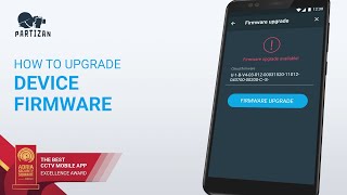How to upgrade device firmware in PARTIZAN mobile app screenshot 5