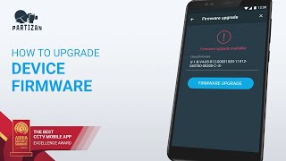 How to upgrade device firmware in PARTIZAN mobile app screenshot 1