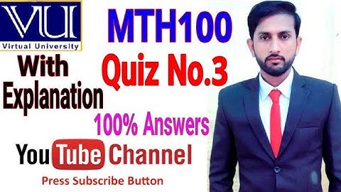 MTH100 Quiz No3 solution with Explaination virtual University| Vu mth100| General mathematics|
