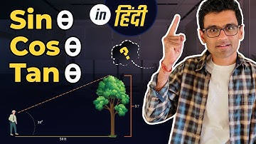 sin cos tan explanation using real life example in Hindi | Math, Statistics for data science