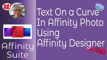 Text On A Curve In Affinity Photo Using Affinity Designer on The Desktop or iPad   A Must Have Tool