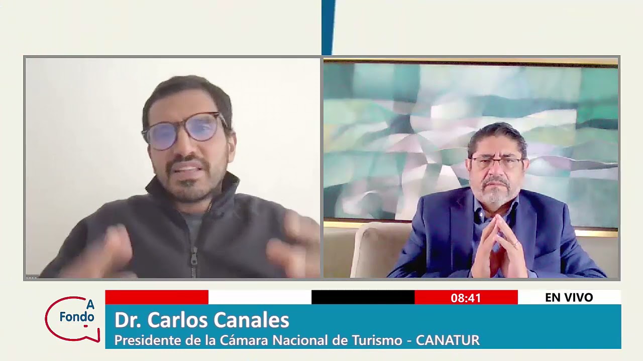 ENTREVISTA A CARLOS CANALES, PRESIDENTE DE LA CÁMARA NACIONAL DE TURISMO - CANATUR