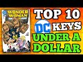 Top 10 DC Keys for Under a Dollar!