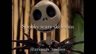 Spooky Scary Skeletons Edit Audio