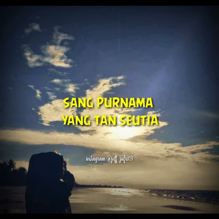 Story Wa aceh | Seulangkee Baa | Cocok Buat Snap wa Sedih